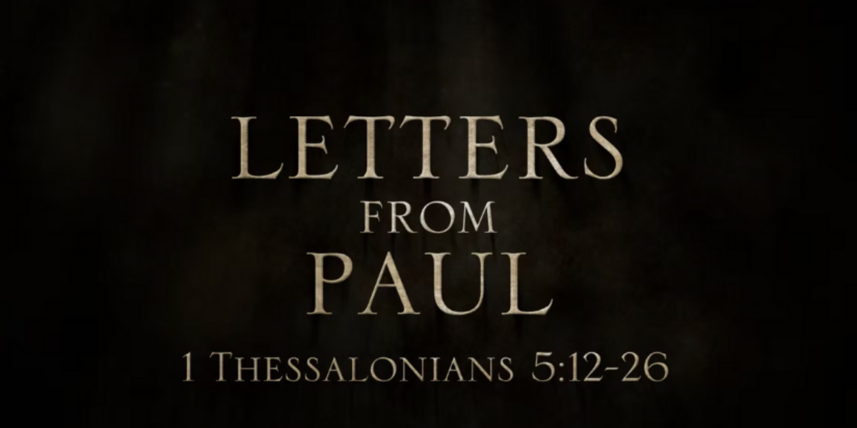 letters-from-paul-episode-13-1-thessalonians-512-26