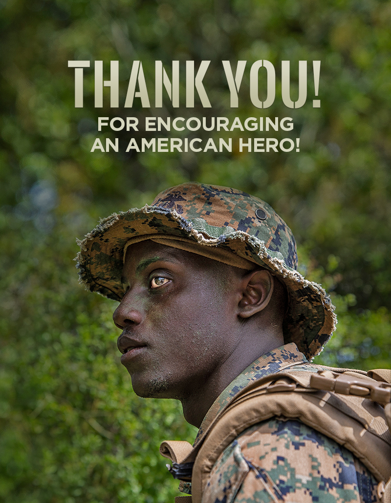 Thank you for encouraging an American hero!