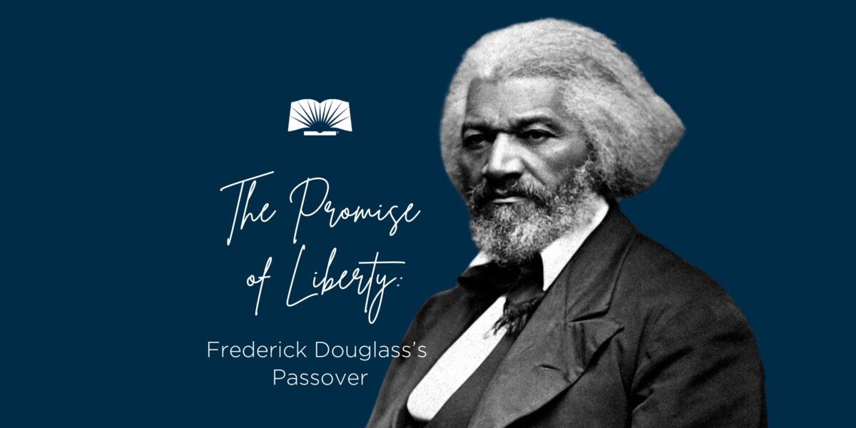 Frederick Douglass Passover